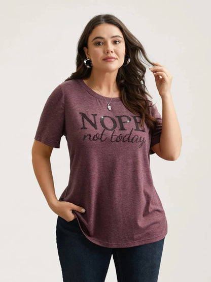 Nope Not Today Print Rhinestone Round Neck T-Shirt